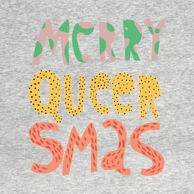 Merry Queersmas by ezrawsmith